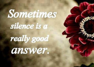 Silence Quotes & Sayings