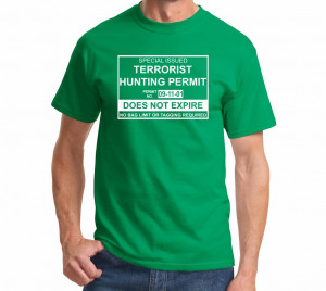 Terrorist Hunting Permit No Bagging Limit Funny Anti Islam Anti Terror ...