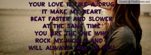 ... drug it make my heart beat faster and slower at the same time you are