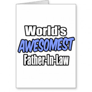 World's Awesomest Father-In-Law Card