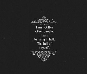 people quote Black and White myself hell bukowski Charles Bukowski
