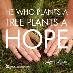 ... plants a tree plants a hope.