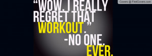 Work Out Quote Profile Facebook Covers