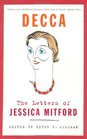 Decca the Letters of Jessica Mitford ( Paperback ) → Hardcover