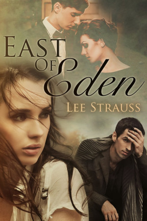 East of Eden by Lee Strauss