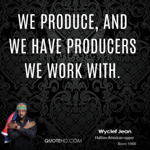 Wyclef Jean Quotes