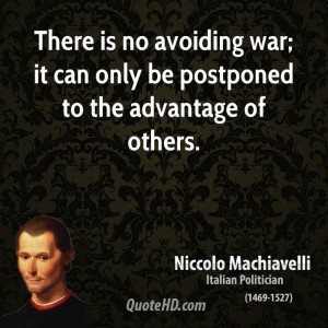 Niccolo Machiavelli War Quotes