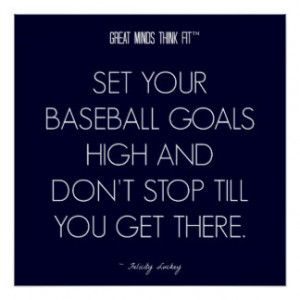 Baseball Quote 1: Goals for Success Poster