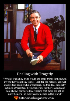 Mr_+Rogers+on+Dealing+with+Tragedy.jpg