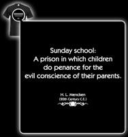 Sunday school:A prison in which childrendo penance for theevil ...