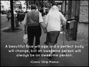 ... change, but an awesome person will always be an awesome person