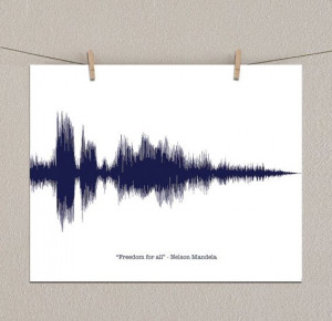 Nelson Mandela Freedom for All Sound Wave Art by ArtsyVoiceprint, $28 ...