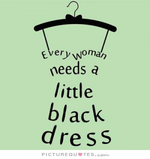 Fashion Quotes Woman Quotes Dress Quotes Clothes Quotes Need Quotes