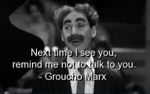 Groucho marx, quotes, sayings, cute quote, favorite