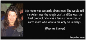More Daphne Zuniga Quotes