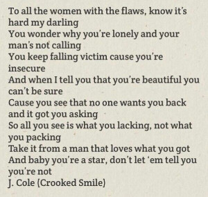 Crooked smile lyrics. I'm fave part in J. Cole song