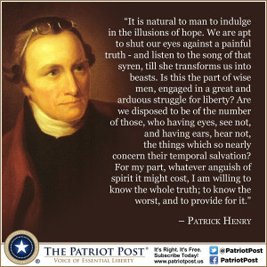 Quote: Patrick Henry on the Illusions of Hope