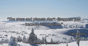 the-stars-and-planets-dont-disappear-just-because-its-daytime_600x315 ...