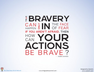 Bravery Quotes
