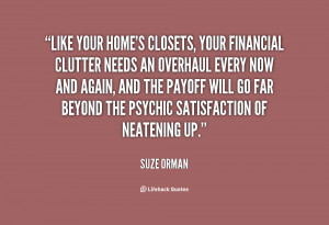 quote-Suze-Orman-like-your-homes-closets-your-financial-clutter-147115 ...