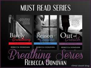 Review: Out of Breath (#3, Breathing Series) by Rebecca Donovan