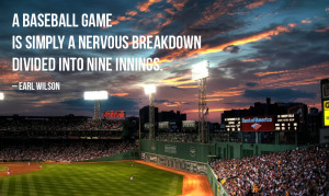 motivational baseball quote 3 a baseball game is simply a nervous ...