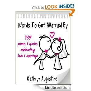 To Get Married By 139 Poems & Quotes Celebrating Love & Marriage