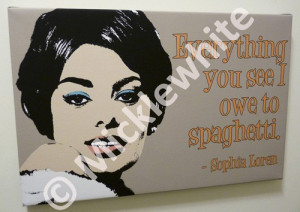 Sophia Loren 'Spaghetti' quote pop art stretched canvas print, 11x17 ...