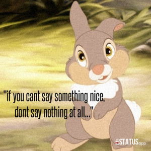 ... tags for this image include: thumper, bunny, cute, disney and quote