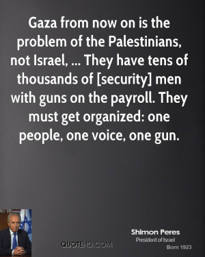 Gaza from now on is the problem of the Palestinians, not Israel ...