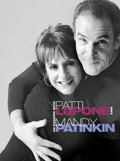 An Evening with Patti Lupone and Mandy Patinkin