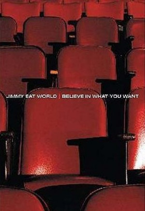Jimmy Eat World Believe