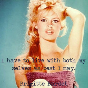 Brigitte Bardot #quote