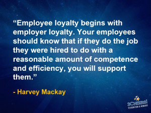 Employee Loyalty Starts with Employer Loyalty