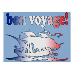Bon Voyage Good Trip in French Vacations Travel Print