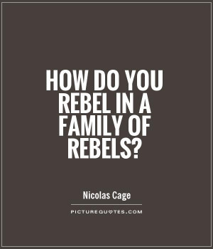 Rebel Quotes And Sayings Rebel quotes