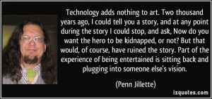 More Penn Jillette Quotes