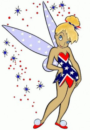Even Tinkerbell is Southern ..... Southern Belle Quotes | Confederate ...