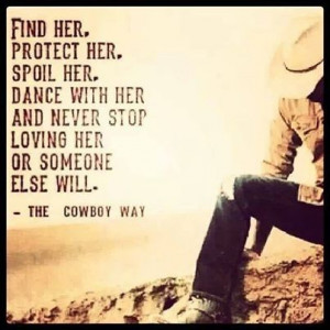 Cowboy Love Quotes Cowboy love quotes and sayings