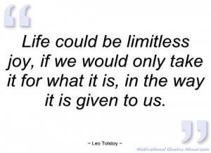 life could be limitless joy leo tolstoy