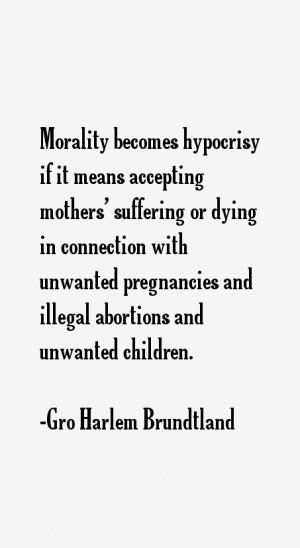 Gro Harlem Brundtland Quotes & Sayings