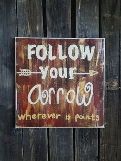 Lyric, quote on canvas Follow your Arrow, Kasey Musgraves on Etsy, $25 ...