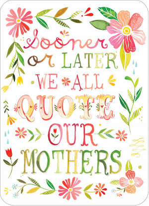 Daily Motivational Quotes – Happy Mothers Day!