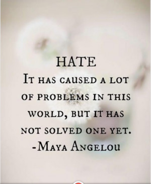 Hatred Quotes And Sayings