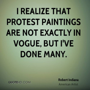 realize that protest paintings are not exactly in vogue, but I've ...