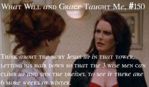 will and grace, baby jesus, funny quotes