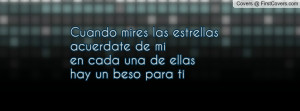 Cuando mires las estrellasacuerdate de mien cada una de ellashay un ...