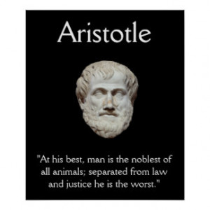 Aristotle - Law and Justice Quote Print