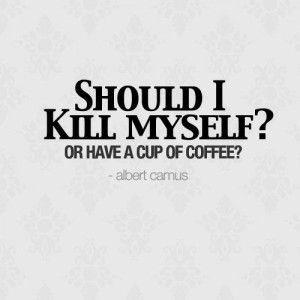 Every morning :D but you always pick coffee.