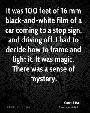 It was 100 feet of 16 mm black-and-white film of a car coming to a ...